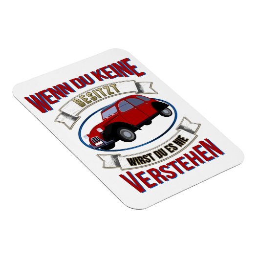 Oldtimer 2cv Liebhaber Spruch マグネット (右側)