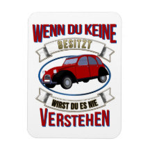 Oldtimer 2cv Liebhaber Spruch