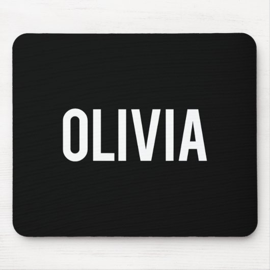 Olivia - Cool New Funny Name Fan Gift Tee  マウスパッド (正面)
