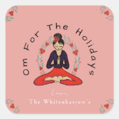 'Om For The Holidays' ヨガとリースのカード スクエアシール (正面)