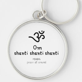 Om Shanti Shanti Shanti - sanskrit quote キーホルダー