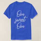Om Sweet Om IV瞑想 Tシャツ (デザイン正面)