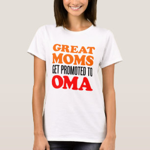Omaに促進されるすばらしいお母さん Tシャツ