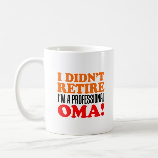 Omaの専門のマグを退職させませんでした コーヒーマグカップ (左)