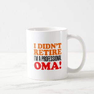 Omaの専門のマグを退職させませんでした コーヒーマグカップ