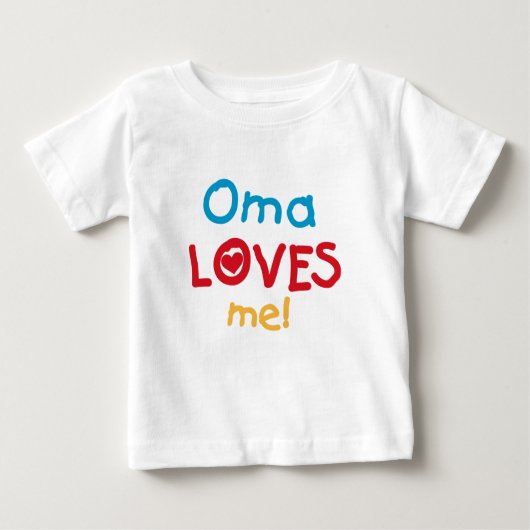 Omaは私をTシャツおよびギフト愛します ベビーTシャツ (正面)