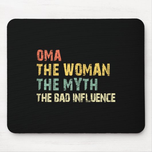 Oma The Woman The Myth The D Influence Funny Vinta マウスパッド (正面)