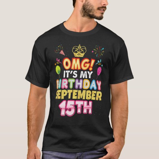 OMGそれは私の誕生日9月15日ヴィンテージ15 Hap Tシャツ (正面)