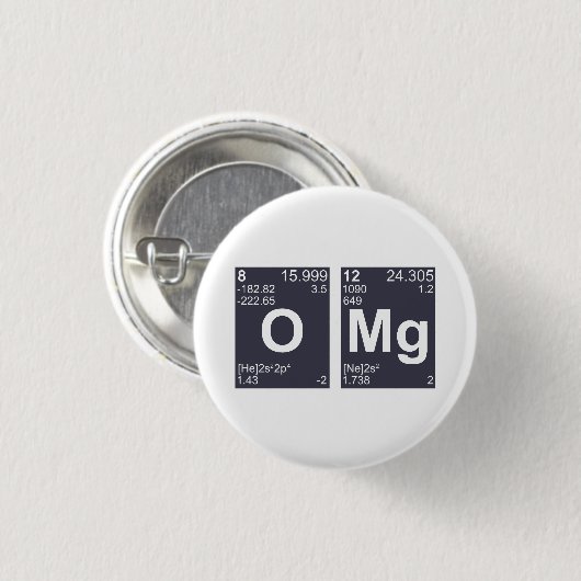 OMGのなんてことだ周期表の要素 缶バッジ (正面&裏面)