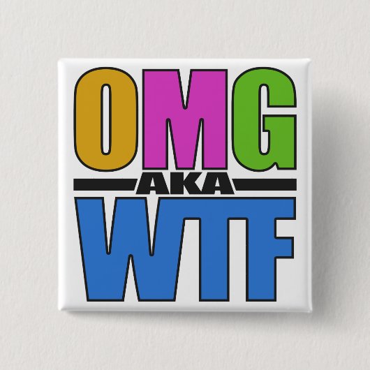 OMGまたはWTFカスタムボタン 缶バッジ (正面)