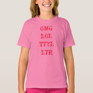 OMGロールTTYLトランジスタ Tシャツ