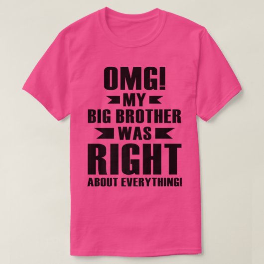 OMG兄は全てのプレムについて正しかった Tシャツ (デザイン正面)