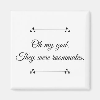 Omg彼らはルームメイト磁石だった マグネット