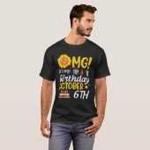 OMG私の誕生日10月6日私にあなたに幸せd Tシャツ (正面フル)