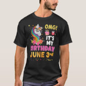 Omg私の誕生日6月3日3日Unicorn 素晴らし Ha Tシャツ (正面)