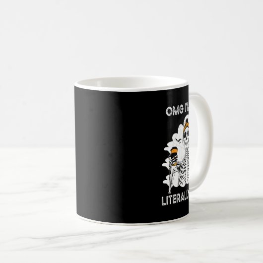 OMG私は文字通り死んだスケルトンのコーヒーハローのようなものだ コーヒーマグカップ (正面右)