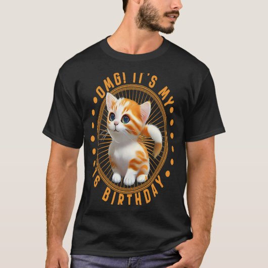 OMG第16誕生日の可愛い猫の衣装16 Tシャツ (正面)
