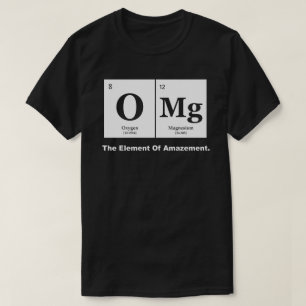 OMG驚嘆、科学のユーモアの要素 Tシャツ