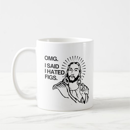 OMG、私は私がイチジクを憎んだことを言いました コーヒーマグカップ (左)