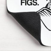 OMG、私は私がイチジクを憎んだことを言いました マウスパッド (コーナー)