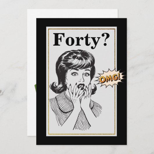 OMG 40th誕生日パーティーおもしろい女性誕生日 招待状 (正面/裏面)