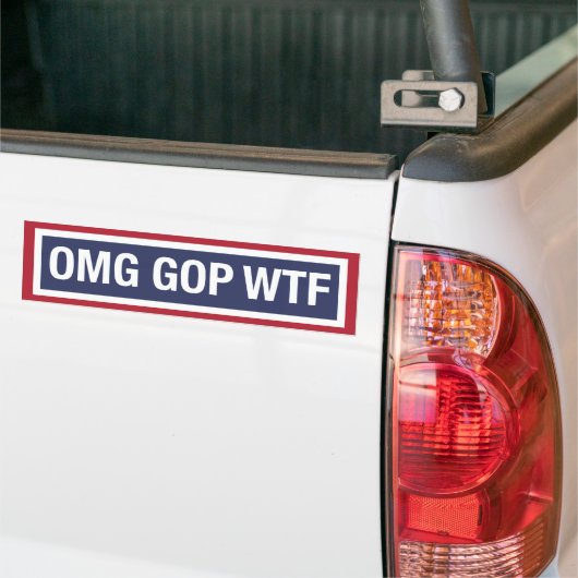 OMG GOP WTF バンパーステッカー (トラック上)