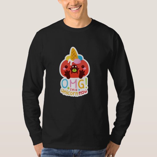 OMG I'm a Unicorn Now Tシャツ (正面)