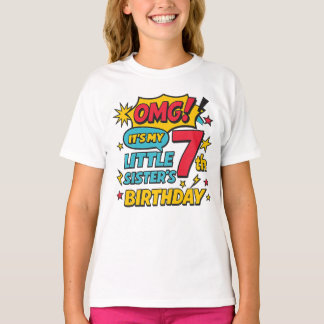 OMG It’s My Little Sister’s 7th Birthday Pop Art Tシャツ