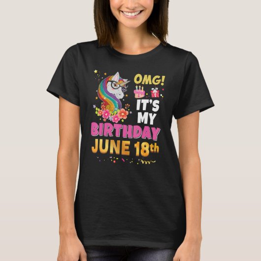 Omg It's My誕生日6月18日Unicorn 素晴らし Tシャツ (正面)