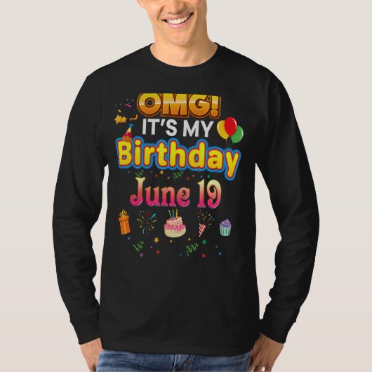 Omg It's My誕生日6月19日ヴィンテージ19 Happy Ki Tシャツ (正面)