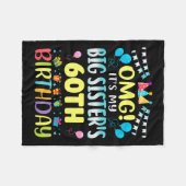 Omg Its My Big Sisters 60th Birthday Sweet 60 Year フリースブランケット (正面(横))