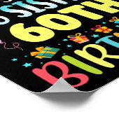 Omg Its My Big Sisters 60th Birthday Sweet 60 Year ポスター (角)