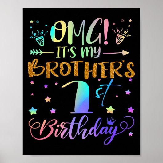 Omg Its My Brothers 1st Birthday Sweet 1 Years Old ポスター (正面)