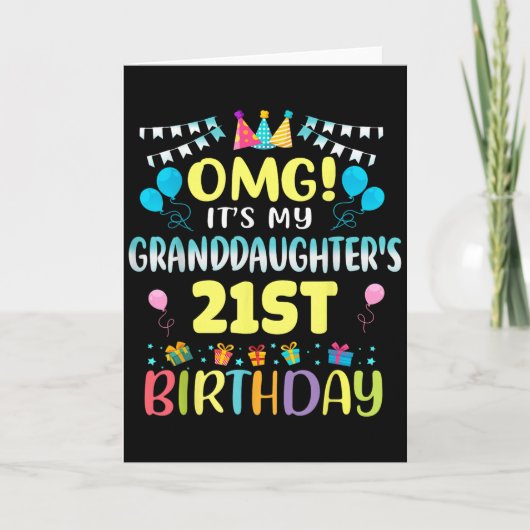 Omg Its My Granddaughters 21st Birthday Sweet 21 Y カード (正面)