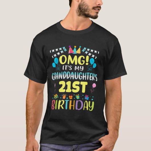 Omg Its My Granddaughters 21st Birthday Sweet 21 Y Tシャツ (正面)