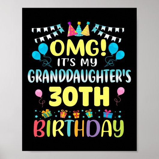 Omg Its My Granddaughters 30th Birthday Sweet 30 Y ポスター (正面)
