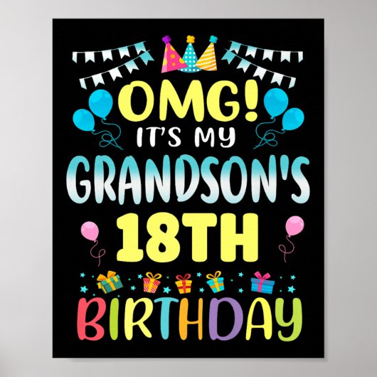 Omg Its My Grandsons 18th Birthday Sweet 18 Years  ポスター (正面)