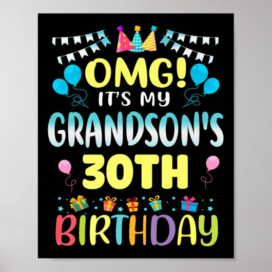 Omg Its My Grandsons 30th Birthday Sweet 30 Years  ポスター (正面)