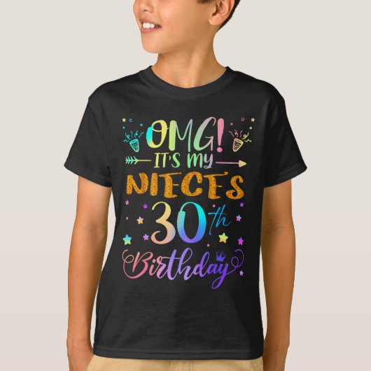 Omg Its My Nieces 30th Birthday Sweet 30 Years Old Tシャツ (正面)