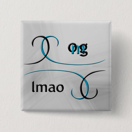 OMG!lmao 缶バッジ (正面)