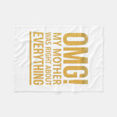 Omg my mom was right about everything フリースブランケット (正面(横))