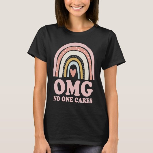 OMG No One Cares   Sarcastic Rainbow Tシャツ (正面)