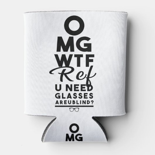 OMG WTF Refメガネが必要なのUブラインド? 缶クーラー (正面)
