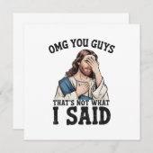 OMG You Guys That's Not What I Said Jesus Meme 招待状 (正面/裏面)