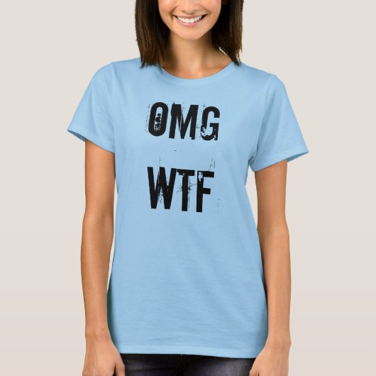 OMGWTF、OMGWTF Tシャツ (正面)
