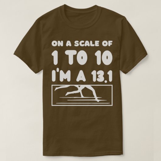 On A Scale Of 1 To 10 Ix27m A 131 Marathon Running Tシャツ (デザイン正面)