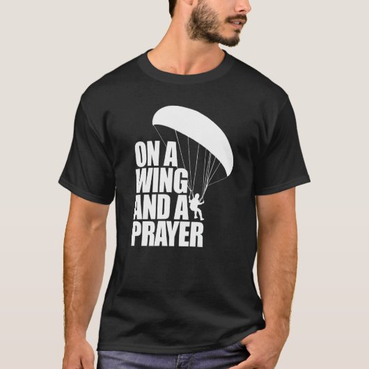 On A Wing And A Prayer  Women Paraglider Adventure Tシャツ (正面)