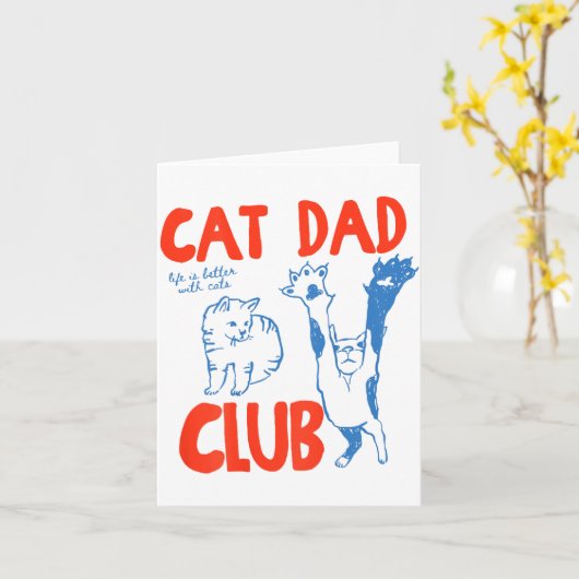 (on Back) Cat Dad Club Life Is Better With Cats Fa カード (黄色い花)