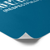 (on Back) Choke Me Respectfully Funny Quote ポスター (角)