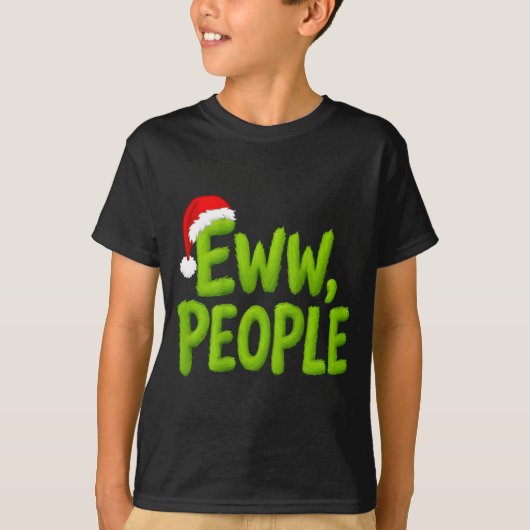 On Back Eww People Santa Hat Green Funny Christmas Tシャツ (正面)